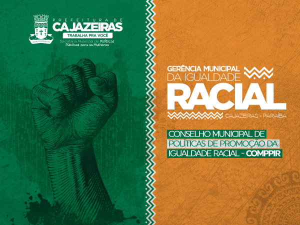 Prefeitura de Cajazeiras vai eleger e instalar Conselho Municipal da Igualdade Racial