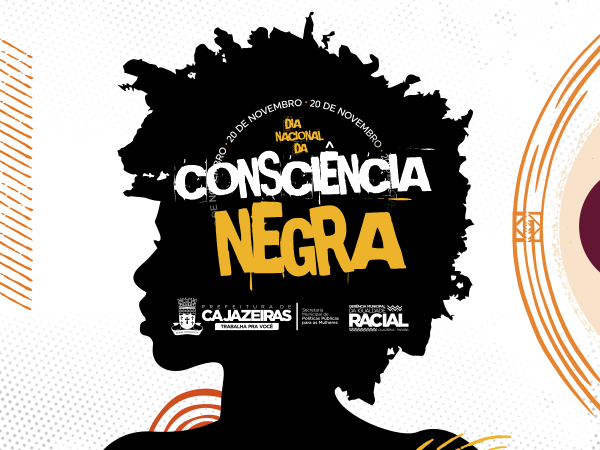 Igualdade Racial: programação marca Semana da Consciência Negra em Cajazeiras