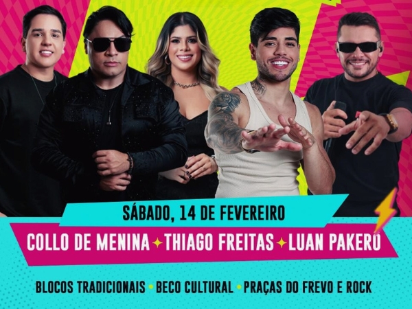3ª noite de Carnaval terá Collo de Menina, Thiago Freitas, Luan Pakero, Virgens e abertura das praças temáticas