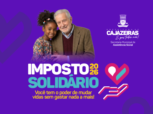 Abertura da Campanha Imposto de Renda Solidário 2026 acontece nesta quarta-feira (12) em Cajazeiras